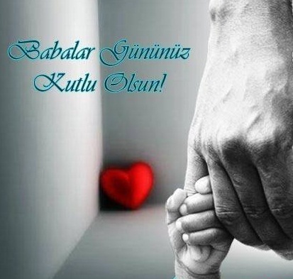 Babalar Gününüz kutlu olsun