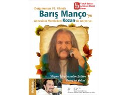 Barış Manço Kozan’da Anılacak