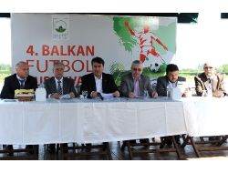 BALKAN FUTBOL TURNUVASI BAŞLIYOR