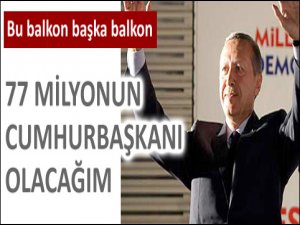 İşte Erdoğanın balkon konuşması