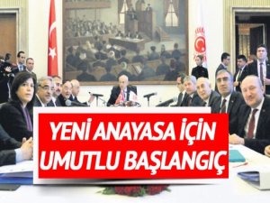 Yeni anayasa için umutlu başlangıç