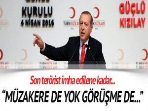 Müzakere de yok görüşme de...