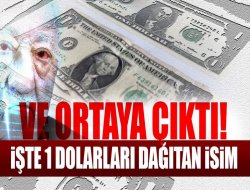 FETÖnün 1 dolarlarını dağıtan isim ortaya çıktı