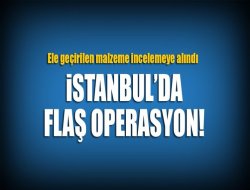 İstanbulda Uranyum operasyonu