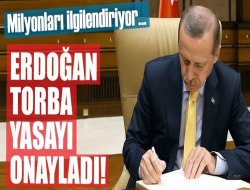 “Torba Yasa” Resmi Gazete’de yayımlandı