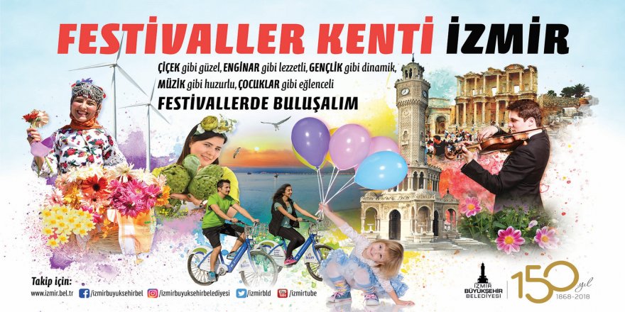 İZMİR'DE FESTİVALLER BAŞLADI!