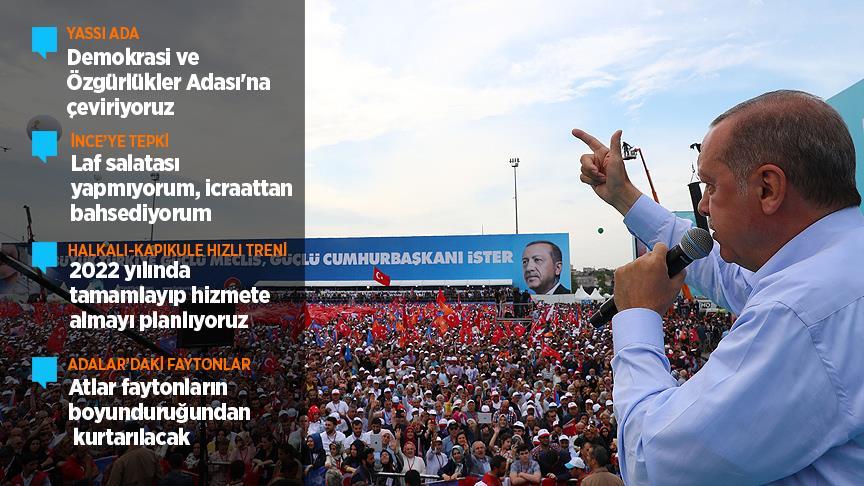 Erdoğan: Yaslı ada Demokrasi ve Özgürlükler Adası olacak