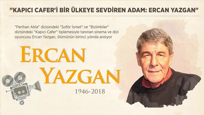 Kapıcı Cafer'i bir ülkeye sevdiren adam: Ercan Yazgan