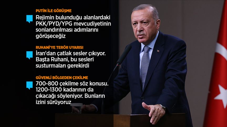 Erdoğan: Sözler tutulmazsa harekatımızı kaldığı yerden devam ettireceğiz