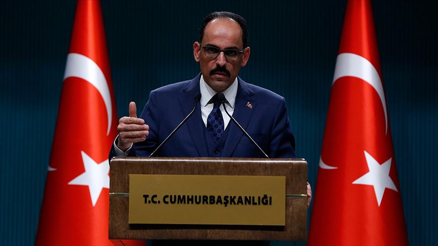 Cumhurbaşkanlığı Sözcüsü Kalın: Irkçılık kolektif bir kanserdir