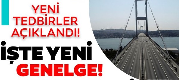 İçişleri Bakanlığı'ndan 81 ile 'Yeni Kısıtlama ve Tedbirler' genelgesi