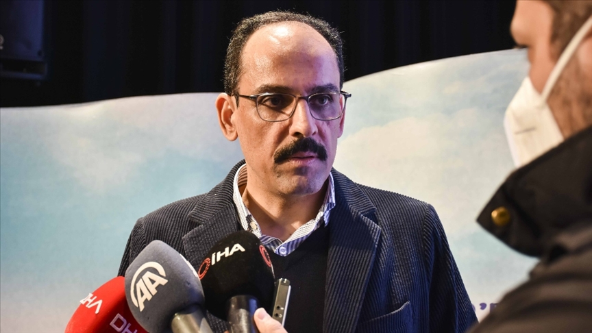 Kalın: Cumhurbaşkanımızın Rusya ve Ukrayna liderlerini bir araya getirme çabaları sürüyor