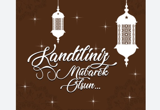 MEVLİT KANDİLİ BU GECE İDRAK EDİLECEK!