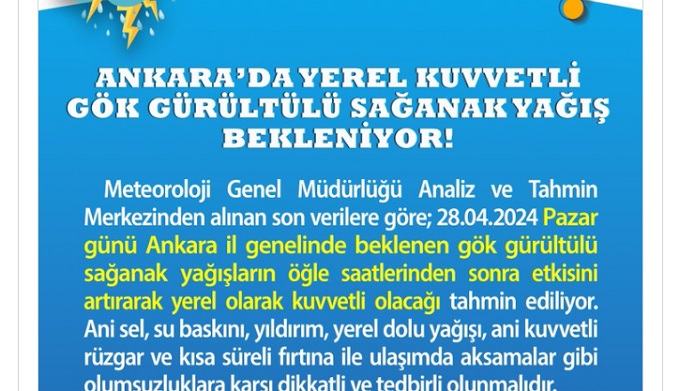 Valilik'ten Ankara'ya uyarı: Kuvvetli yağışa dikkat!
