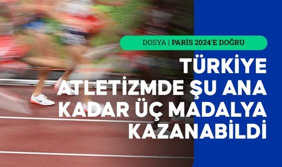 Türkiye atletizmde şu ana kadar 6 sporcuyla kota aldı!