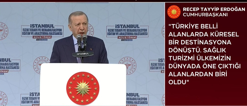 CANLI | Başkan Erdoğan'dan fizik tedavi hastanesi açılış töreninde önemli açıklamalar