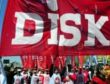 DİSK YARIN TAKSİMDE TOPLANIYOR