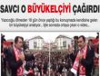Savcı o büyükelçiyi çağırdı!
