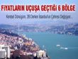 Fiyatlar Adeta Uçuşa Geçti!