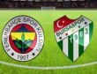 Bursaspor-Fenerbahçe maç özeti