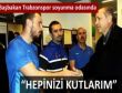 Başbakandan tam destek