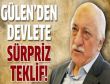Fethullah Gülenden hükümete öneri