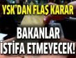 YSKdan FLAŞ KARAR