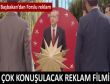 Başbakandan forslu reklam filmi