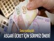 Asgari ücret için sürpriz öneri