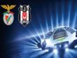 Beşiktaş-Benfica maçı hangi kanalda?