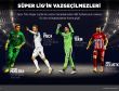 Süper Ligin vazgeçilmezleri