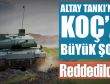 Altay tankında Koça büyük şok