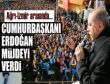 Erdoğan müjdeyi verdi!