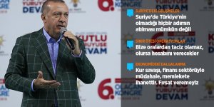 "Suriye'de Türkiye'nin olmadığı hiçbir adımın atılması mümkün değil"