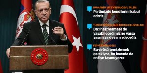 Erdoğan: Partimizde kendilerini kabul ederiz