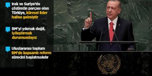 Erdoğan: İnsanlığın kalbi olması beklenen BM'nin nabzı atmıyor
