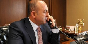 Çavuşoğlu'ndan telefon diplomasisi