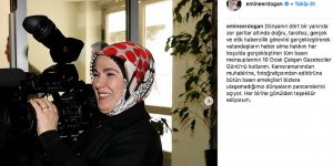 Emine Erdoğan'dan 'Çalışan Gazeteciler Günü' paylaşımı