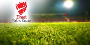 Ziraat Türkiye Kupası'nda 2. tur heyecanı başlıyor