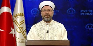 Erbaş koronavirüse yakalananların şifa bulması için dua edecek!