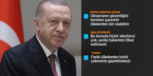 Cumhurbaşkanı Erdoğan: Putin ve Zelenskiy ile görüşme yapma kararlılığım var