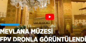 Mevlana Müzesi FPV dronla görüntülendi!