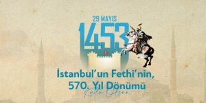 ..Müjdelenen fethin 570. yılı kutlanıyor..