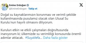 Emine Erdoğan'dan "Ulusal Su Kurulu" paylaşımı