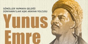 Anadolu'nun manevi mimarı: YUNUS EMRE