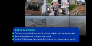 Rusya'nın doğusunda 8,8 büyüklüğünde deprem / İşte Son Gelişmeler