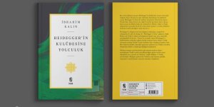 MİT BAŞKANI KALIN'IN "HEİDEGGER'İN KULÜBESİNE YOLCULUK" İSİMLİ YENİ KİTABI ÇIKTI
