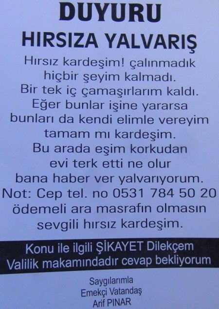 9 kez evi soyulan vatandaştan 'Hırsıza Yalvarış' ilanı