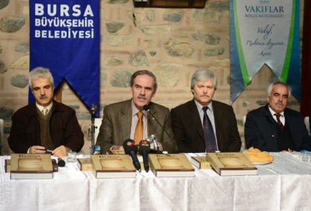 Bursa vakfiyeleri kitaplaştırıldı