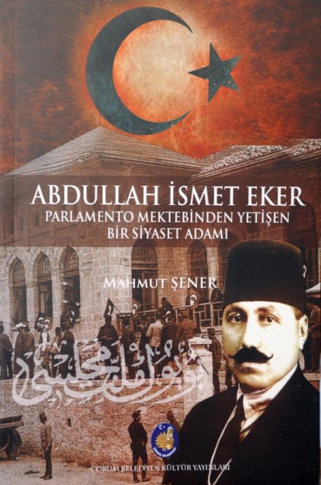 Cumhuriyet'in İlanında Tbmm'ye Başkanlık Eden Eker’in Hayatı Kitaplaştırıldı